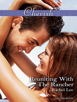 cover image of Reuniting With the Rancher